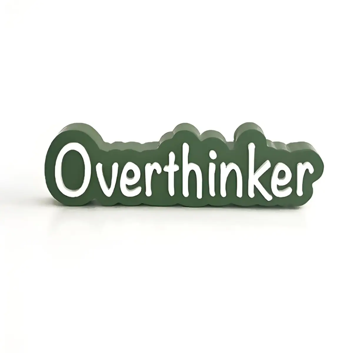 overthinker