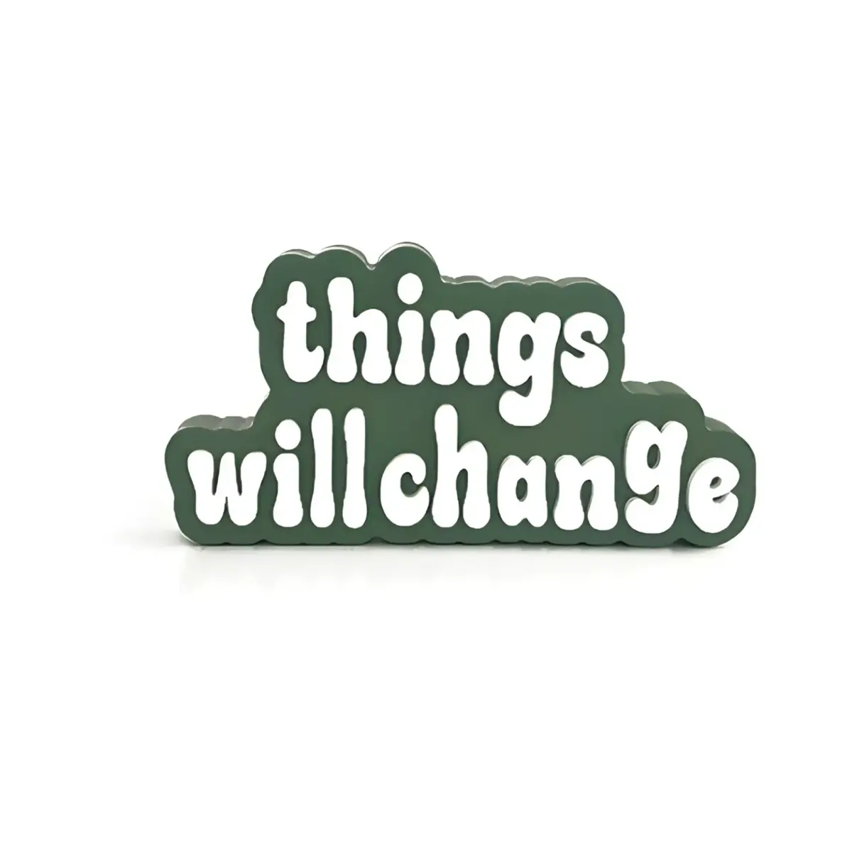 things-will-change