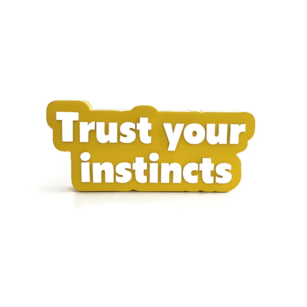 trust-your-instincts