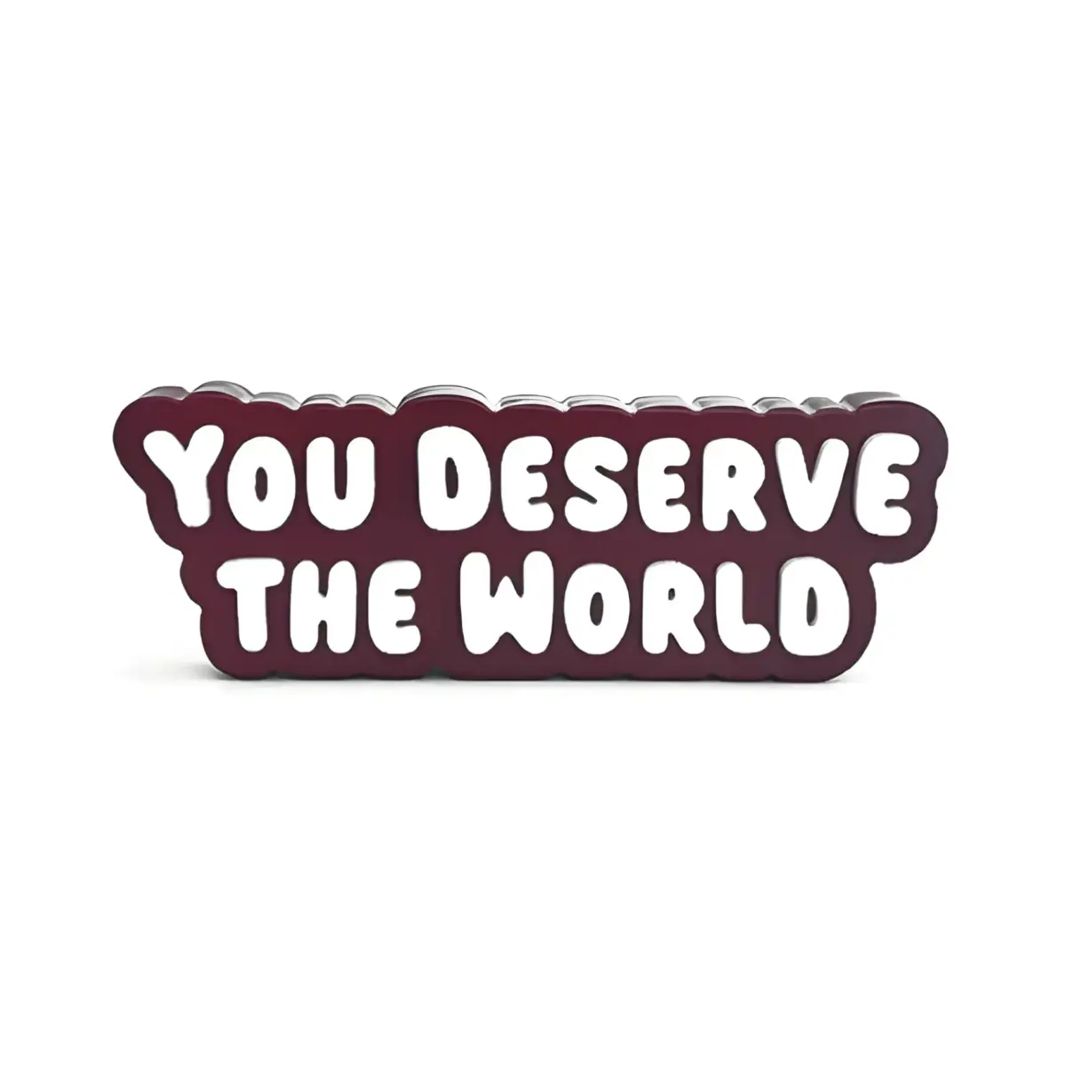 you-deserve-the-world